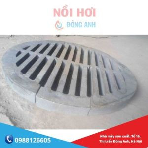 Ghi Lò Hơi Phi 560, Đúc Ghi Nồi Hơi Theo Yêu Cầu. Giá Rẻ Nhất - 0988 126 605